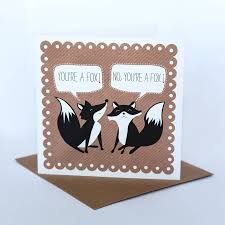 Fold the colored paper in the middle to make a card. You Re A Fox Valentines Anniversary Card By Allihopa Notonthehighstreet Com