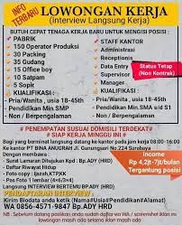 Untuk itu kami mengundang bagi anda yang. Lowongan Kerja Pabrik