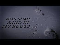 Sand in my boots song meanings. Morgan Wallen Sand In My Boots Official Lyric Video Youtube In 2021 Lyrics Sand Sayings