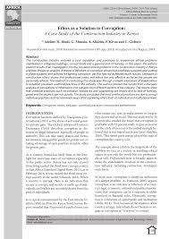 The word 'corrupt' was generally explained by the malaysian court in the case of public prosecutor v hence, all commercial organisations in malaysia, now, would have less than one (1) year to comply with this new regime of corporate liability in relation. Pdf Ethics As A Solution To Corruption A Case Study Of The Construction Industry In Kenya