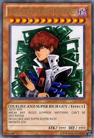 SCREW THE RULES ! I HAVE MONEY-Kaiba - Casual Cards - Yugioh Card Maker  Forum