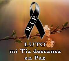 Imágenes de luto para mi primo conmemora con estas imágenes de luto para mi primo la partida de ese primo, que fue como tu hermano para ti y tristemente hoy ha partido de este mundo terrenal. Imagenes De Duelo Por Perdida De Una Tia Frases Para Tias Imagen De Duelo Imagenes Para Perfil Facebook