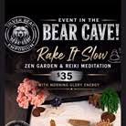 Rake it Slow- Create your own zen garden with Reiki Meditation