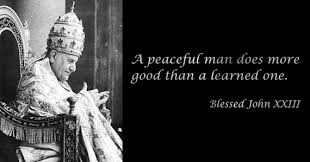 Pope John XXIII Quotes. QuotesGram via Relatably.com