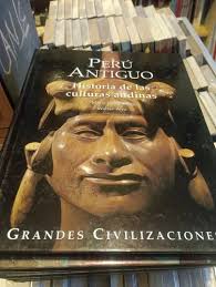 Peru Antiguo Historia De Las Culturas Andinas