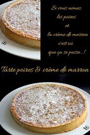 Tarte Aux Poires Creme De Marron Tarte Aux Poires Recette Recette Dessert