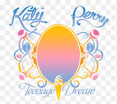 And then 'teenage dream' happened. Katy Perry Teenage Dream The Complete Png Pngegg