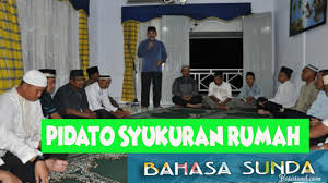 Maybe you would like to learn more about one of these? Pidato Sambutan Mc Syukuran Rumah Baru Bahasa Sunda