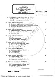 quote=unregistered;6522963i am student of calcutta university b.com 4th semester (honours) i would like to download last 5 year question paper with solutions of cost & management. Indian Financial System 2015 2016 Ba Economics Idol Correspondence 3rd Year Tyba Question Paper With Pdf Download Shaalaa Com