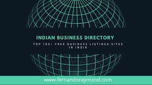 For all those perks who wants to attract an enormous volume of potential customers to your business, then the first thing you need is to showcase your business where your customers are active. Top 100 Business Listings Sites In India Free List 2000 Small Business Online Fernando Raymond