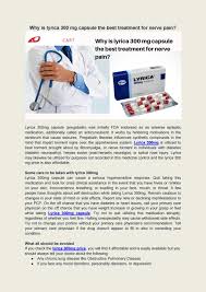 Why Is Lyrica 300 Mg Capsule The Best Treatment For Nerve Pain By Edpharma Cart Issuu