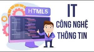 56 duy tân, dịch vọng hậu, cầu giấy, hà nội. Tim Hiá»ƒu Nganh Cong Nghá»‡ Thong Tin It La Gi Youtube