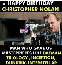 Christopher nolan was born with the birth name/real name of christopher edward nolan on 30th july 1970 in london, england, uk; Happy Birthday Christopher Nolan Images à´†à´¦ Sharechat India S Own Indian Social Network