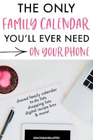 What Is The Best Family Calendar App Family Calendar Family Calendar App Best Family Calendar App