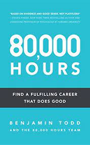 We did not find results for: 80 000 Hours Find A Fulfilling Career That Does Good English Edition Ebook Todd Benjamin Amazon De Kindle Shop