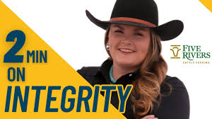 Integrity at Five Rivers Cattle Co.