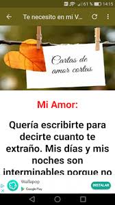 Amor hoy que no estas aquí me doy cuenta que me haces mucha falta tu estas tan lejos ,que a pesar de todo principalmente la distancia para mi no es un. 2021 Cartas De Amor Cortas Pc Android App Download Latest