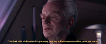 Hold on, this whole operation was your idea: Star Wars Revenge Of The Sith Hd The Dark Side Of The Force Is A Pathway To Many Abilities Some Consider To Be Unnatural Sheev Palpatine Meme Template Memetemplatesofficial