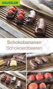 Kostliche Schokobananen Oder Schokoerdbeeren Die Ihnen Den Tag Versussen Werden Jetzt In Der Haussler Rezep Leckere Desserts Schokobananen Einfacher Nachtisch