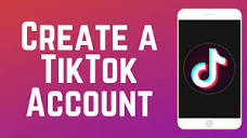 How to Create a TikTok Account in 2 Minutes in 2024 - YouTube