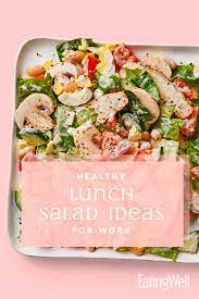 Make A Filling And Healthy Salad That Will Power You Through Any Work Day Full Of Protein And Fiber Thes Healthy Lunch Salad Healthy Lunch Clean Eating Snacks