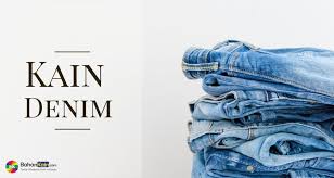Bahan denim memiliki tekstur yang bervariasi, ada yang lembut dan kasar, tidak terlalu lentur dan kuat. Mengenal Lebih Dekat Kain Denim Bahankain Com