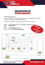 Gdex was founded in 1997 to provide express delivery service for both the local and international market. Bayan Branch Relocation Hi We Just Gd Express Sdn Bhd Facebook