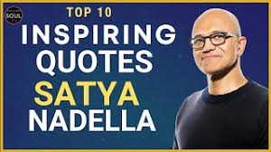 With a net worth of us$35 million, satya nadella is one of the most successful man in the world. Top 10 Satya Nadella Quotes Quotes On Life From Satya Nadella Youtube