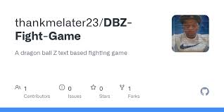 We did not find results for: Github Thankmelater23 Dbz Fight Game A Dragon Ball Z Text Based Fighting Game