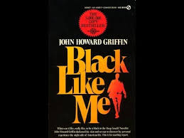 Born on june 16, 1920, john howard griffin was raised in fort worth, texas, at a time when even his. Black Like Me By John Howard Griffin Mpl Book Trailer 412 Youtube