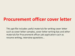 Job description purchasing staff 1. Procurement Officer Cover Letter