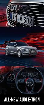 audi s first ever all electric car audi e tron e tron audi