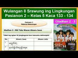 Tantri Basa Kelas 5 Wulangan 8 Pasinaon 2 Gladhen 2 3 Hal 133 134 Teks Wacan Aksara Jawa Youtube
