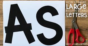 It's not a coincidence, we read t, m, k, o, a, e almost like you do. How To Make Large Bulletin Board Letters Lucky Little Learners