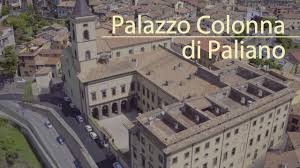 Sunset and sunrise times in paliano. Palazzo Colonna Di Paliano Youtube