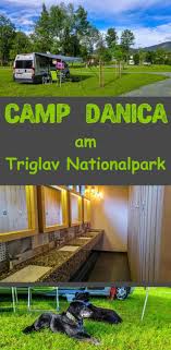 Camp Danica Am Triglav Nationalpark In Bohinjska Bistrica An Der Sava Campingprodukte Camping In Deutschland Campingplatze In Kroatien