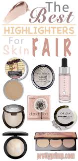 8 Best Highlighters For Fair Skin Best Highlighter Drugstore Highlighter Pale Skin Makeup
