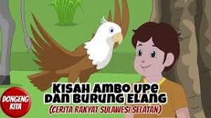 Cerita rakyat cerita tumbuhan dongeng binatang. Kisah Ambo Upe Dan Burung Elang Cerita Rakyat Sulawesi Selatan Dongeng Kita Youtube