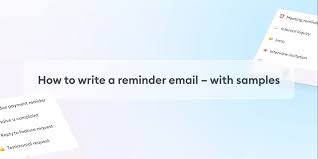 Maybe you would like to learn more about one of these? How To Write A Reminder Email With Samples Learn Why Reminder Emails Should Be Friendly Gentle