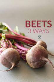 Beets 3 Ways Recipe Beets Beet Smoothie Paleo