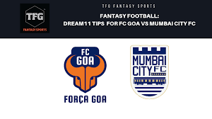 Jawaharlal nehru stadium (fatorda stadium) (margao, goa). Fantasy Football Dream 11 Tips For Isl 5 Fc Goa Vs Mumbai City Fc The Fan Garage Tfg