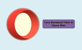 Keunggulan opera mini selain ringan, browser bisa akses situs apa saja. Cara Download Video Di Opera Mini Youtube Facebook