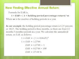 Annualized total return calculates the average amount of money earned by an investment on an annual basis. Risk Return Part 2 Lecture 06 Effective Annual Return The Return On An Investment Expressed On A Per Year Or Annualized Basis Till Now Ppt Download