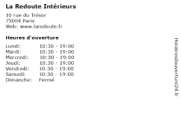 Elle est fondée en 1837 par joseph pollet en tant que filature de laine. á… Horaires D Ouverture La Redoute Interieurs 10 Rue Du Tresor A Paris