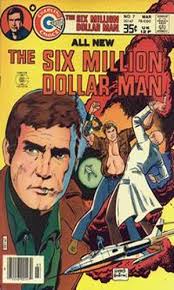 The Six Million Dollar Man