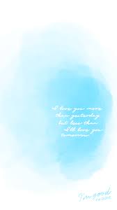 I Love You More Than Yesterday And Less Than Tomorrow Song Bts Bring The Seoul Movie Quote Taehyung V Wallpaper Lockscreen For Lockscreen Use Only Please Note These Designs Bts Wallpaper Bts Lyrics Quotes Im Awesome