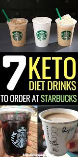 7 Keto Starbucks Drinks To Stay In Ketosis In 2020 Keto Diet Drinks Keto Drink Keto Diet Recipes
