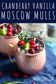 Festive Cranberry Vanilla Moscow Mule Recipe A Nerd Cooks Recipe Mule Recipe Moscow Mule Recipe Cranberry Moscow Mule Recipe
