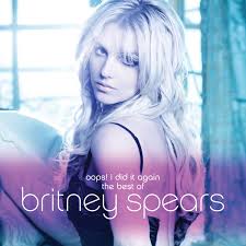 Oh, its beautiful, but wait a minute, isnt this.? Britney Spears Oops I Did It Again The Best Of Discogs