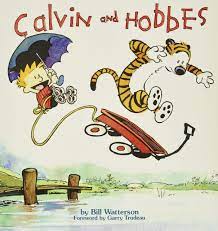 Calvin and hobbes free coloring pages are a fun way for kids of all ages to develop creativity, focus, motor skills and color recognition. Calvin And Hobbes Volume 1 Watterson Bill 0050837117341 Books Amazon Ca